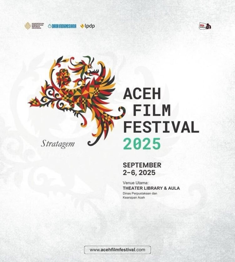 Aceh Film Festival 2025 Digelar September, Angkat Tema “Stratagem”: Siasat Budaya dari Aceh ke Dunia