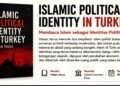 Proses Transformasi Politik Islam di Turki