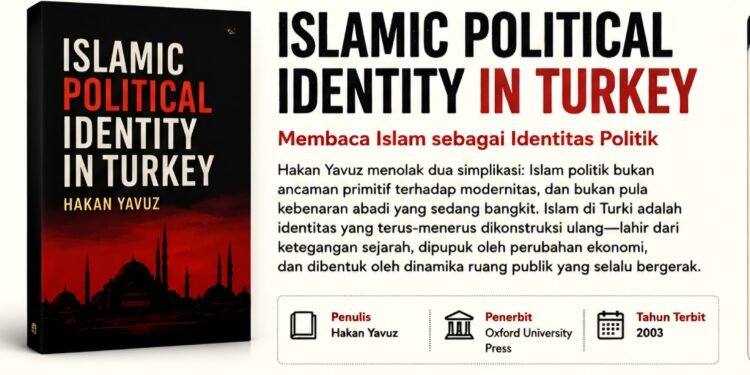 Proses Transformasi Politik Islam di Turki