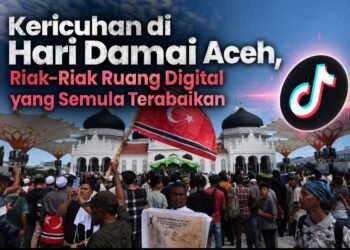 Kericuhan di Hari Damai Aceh, Riak-Riak Ruang Digital yang Semula Terabaikan